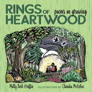 Rings of Heartwood: Poems on Growing