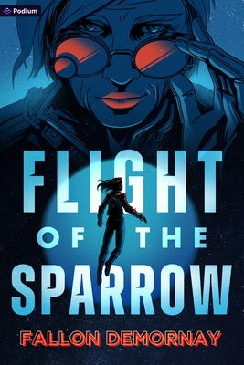 Flight of the Sparrow: An Intergalactic Adventure