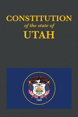 The Constitution of the State of Utah