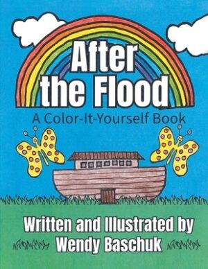 After the Flood: A Color-It-Yourself Book
