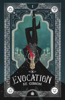 Evocation: Book I in the Summoner's Circle