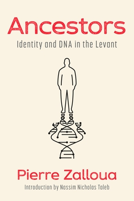 Ancestors: Identity and DNA in the Levant