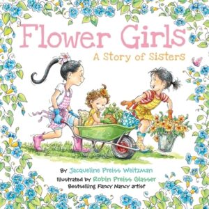 Flower Girls: A Story of Sisters