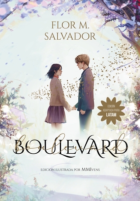 Boulevard 1 (Edici?n Ilustrada Por Mmivens) / Boulevard 1 (Illustrated Edition M Mivens))