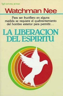 La Liberaci?n del Esp?ritu