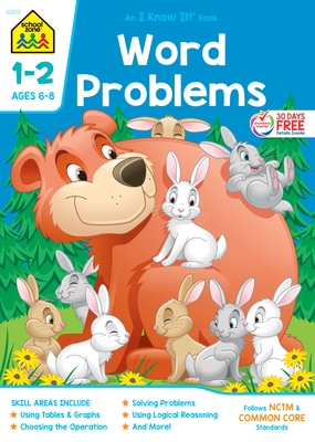 School Zone Word Problems Grades 1-2 Workbook