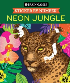 Brain Games - Sticker by Number: Neon Jungle (28 Images to Sticker)