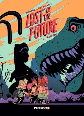 Lost in the Future 2: Trapped!