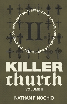 Killer Church: Volume 2