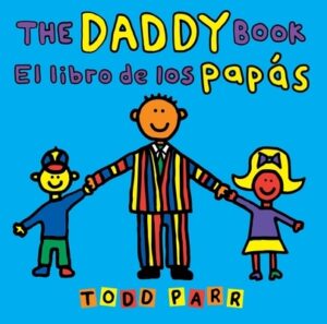 The Daddy Book / El Libro de Los Pap?s