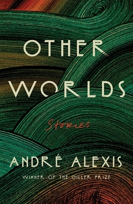Other Worlds: Stories