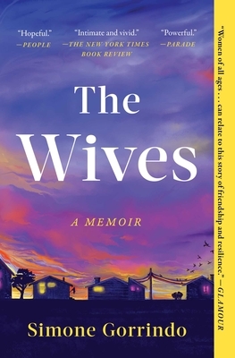 The Wives: A Memoir
