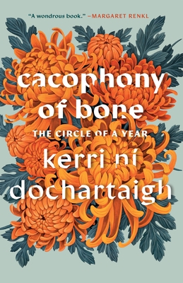 Cacophony of Bone: The Circle of a Year