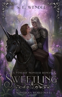 Sweetling: A Fantasy Monster Romance