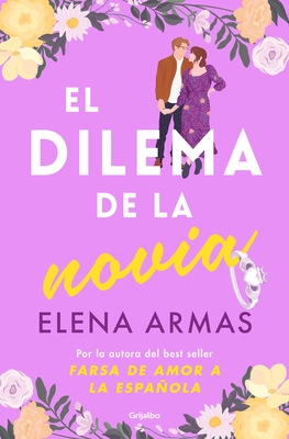 El Dilema de la Novia / The Fianc? Dilemma