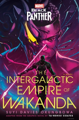 Marvel: Black Panther: The Intergalactic Empire of Wakanda