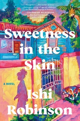 Sweetness in the Skin