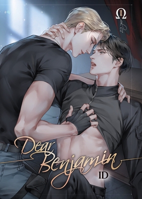 Dear Benjamin: Volume 1