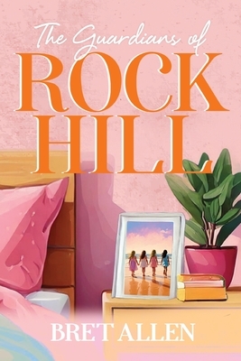 The Guardians of Rock Hill