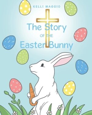 The Story of the Easter Bunny