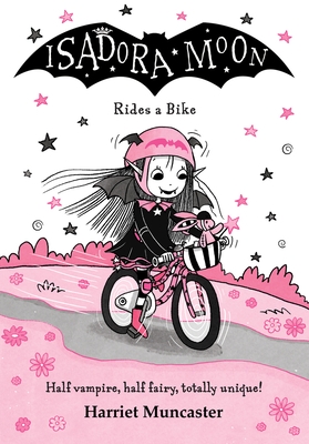 Isadora Moon Rides a Bike