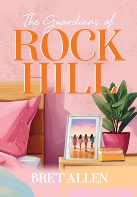 The Guardians of Rock Hill