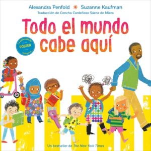Todo El Mundo Cabe Aqu? (an All Are Welcome Book)