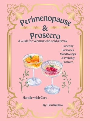Perimenopause & Prosecco