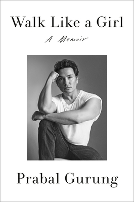 Walk Like a Girl: A Memoir