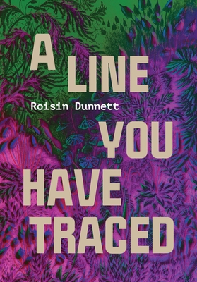A Line You Have Traced