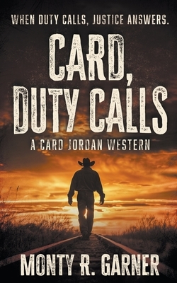 Card, Duty Calls: A Classic Western Adventure