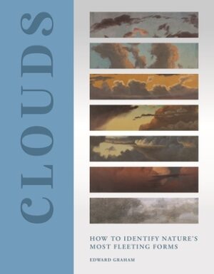 Clouds: How to Identify Nature's Most Fleeting Forms