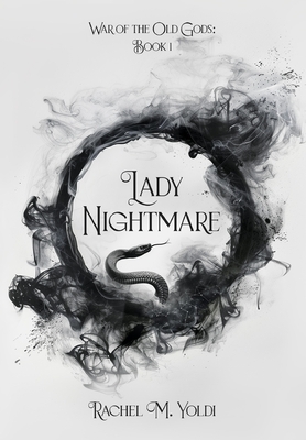Lady Nightmare: War of the Old Gods, Book 1