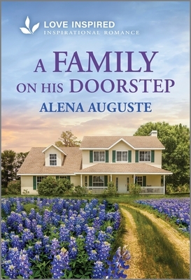 A Family on His Doorstep: An Uplifting Inspirational Romance
