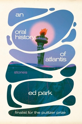 An Oral History of Atlantis: Stories