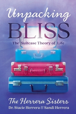 Unpacking Bliss: The Suitcase Theory of Life