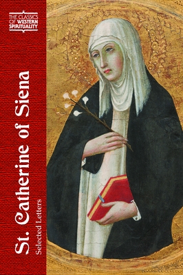 Catherine of Siena: Selected Letters