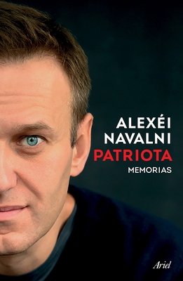 Patriota: Memorias / Patriot: A Memoir