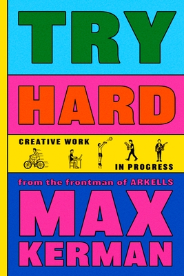 Try Hard: Creative Work in Progress