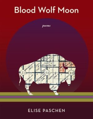 Blood Wolf Moon: Poems