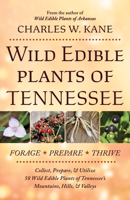 Wild Edible Plants of Tennessee