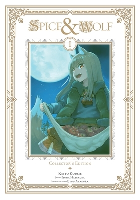 Spice and Wolf Collector's Edition, Vol. 1 (Manga): Volume 1
