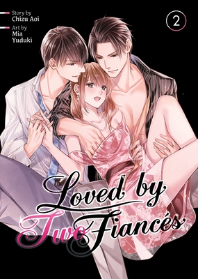 Loved by Two Fianc?s Vol. 2