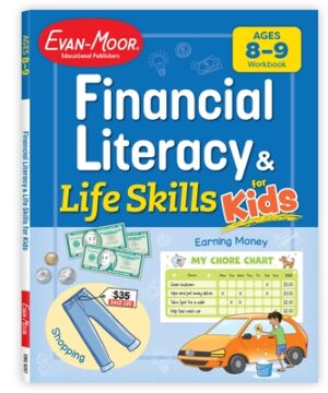 Financial Literacy and Life Skills for Kids, Age 8 - 9 Workbook