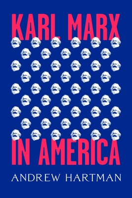 Karl Marx in America