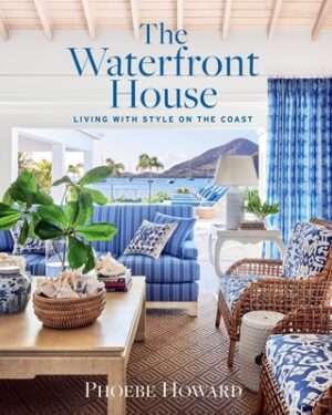 The Waterfront House: Living with Style on the Coast