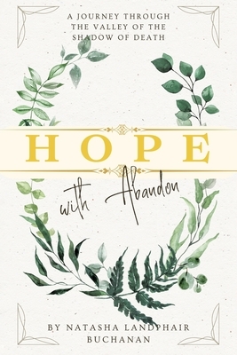Hope with Abandon