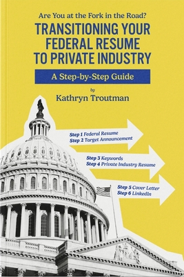 Transitioning Your Federal Resume to Private Industry