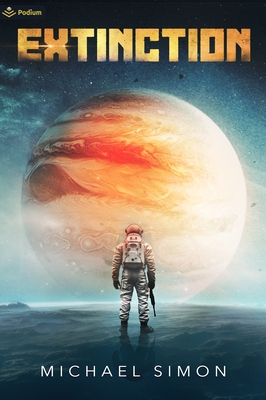 Extinction: A Military Sci-Fi Thriller