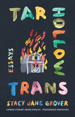 Tar Hollow Trans: Essays